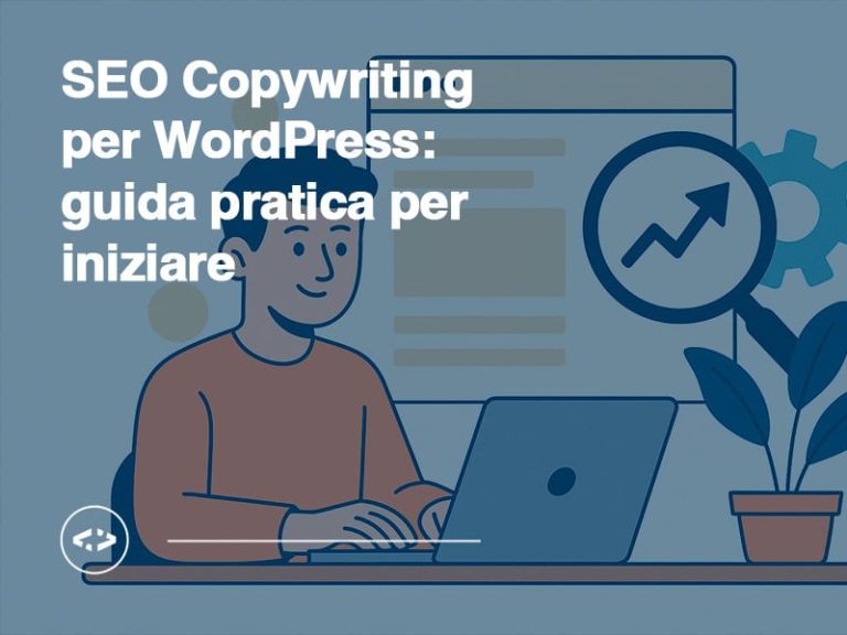 SEO Copywriting per WordPress: guida pratica per iniziare